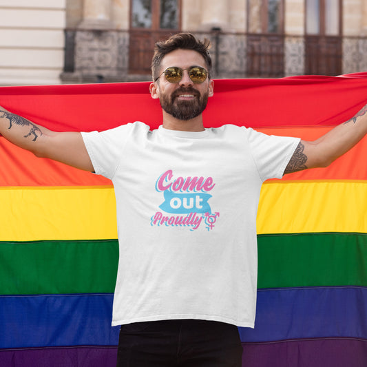 Classic White "Come Out Proudly" T-Shirt, perfect for showing Pride.